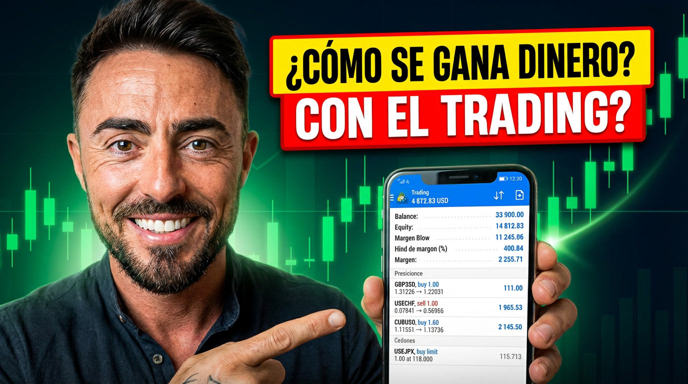 Cómo ganar dinero con el trading en 2026