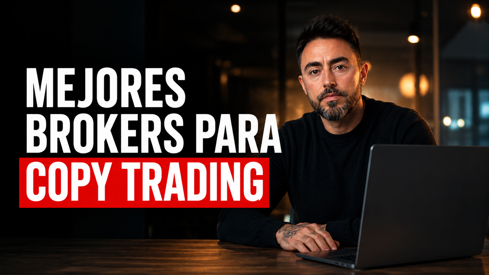 Mejores Brokers para Copy Trading 2026